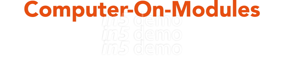 Computer-On-Modules concept & advantages